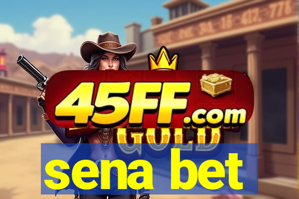 sena bet
